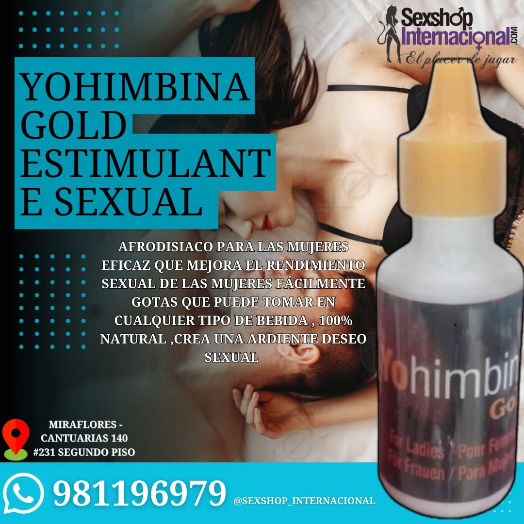 AFRODISIACO YOHIMBINA-EXITANTE ORIGINAL-PARA MAYOR DISFRUTE EN PAREJAS-SEXSHOP LIMA 971890151 